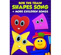 Shapes Song + More Children Songs - Bob The Train