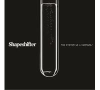 Shapeshifter - SHAPESHIFTER - THE SYSTEM IS A VAMPIRE (VINYL 2LP [VINYL]