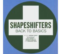 Shapeshifters - Back to Basics