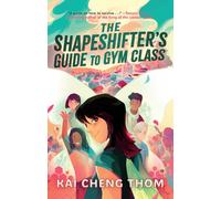 Shapeshifter's Guide to Gym Class