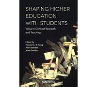 Shaping Higher Education with Students: Ways to Connect Research and Teaching