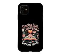 Shaping Little Hearts and Curious Minds Preschool Teacher Case for iPhone 11