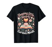 Shaping Little Hearts and Curious Minds Preschool Teacher T-Shirt