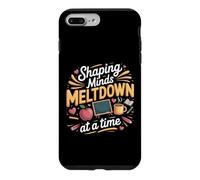 Shaping Minds One Meltdown at a Time Teacher Teaching Case for iPhone 7 Plus/8 Plus