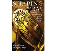 Glenni - Shaping the Day A History of Timekeeping in England and Wale - N555z