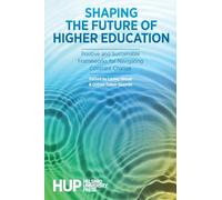 Shaping the Future of Higher Education