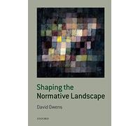 Shaping the Normative Landscape