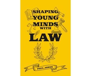 Shaping Young Minds With Law