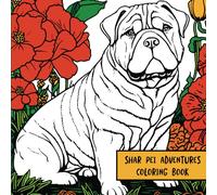 Shar Pei Adventures: Coloring Book