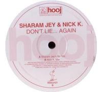 Sharam Jey & Nick K - Don't Lie....Again [12" VINYL]