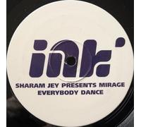 Sharam Jey Presents Mirage - Everybody Dance-12"