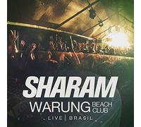 Sharam - Warung Beach Club Live Brasil