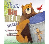 Share, Big Bear, Share!