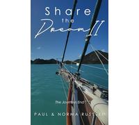 Share the Dream II: The Journeys end