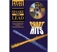 Share The Lead: Chart Hits (Flute with Free Audio CD)