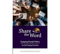Share the Word: Equipping Disciple Makers
