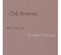 Share Your Love - Ballad Collection [Us Import]
