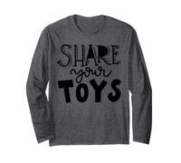 Share Your Toys Campaign Family Toy Drive Theme Long Sleeve T-Shirt