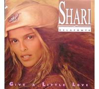 Shari Belafonte - Give a little love [VINYL]