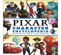 Shari Last Disney Pixar Character Encyclopedia Updated & Expanded Hardback Book Shari Last Multicolor