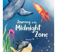 Shari Last Journey to the Midnight Zone: Discover the strange & beautiful Shari Last Multicolor
