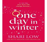 Shari Low One Day in Winter : An emotional story of love, secrets and Shari Low Multicolor