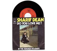 Sharif Dean - Do You Love Me / In The Summer Holidays