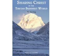 Sharing Christ in the Tibetan Buddhist World