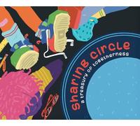 Sharing Circle: A Treasury of Togetherness