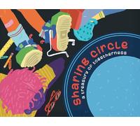 Sharing Circle: A Treasury of Togetherness