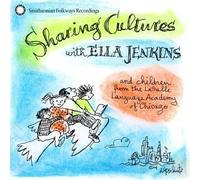 Sharing Cultures With Ella Jenkins by Jenkins, Ella [Music CD]