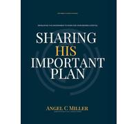 Sharing His Important Plan: Developing the discernment to work for your desired lifestyle.