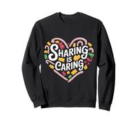 Sharing Is Caring Candy Heart Design Sweatshirt