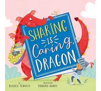 Sharing is Caring, Dragon (Clever Storytime)
