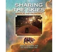 Sharing the Skies: Navajo Astronomy
