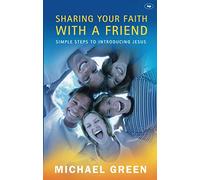 Sharing your faith with a friend: Simple Steps To Introducing Jesus