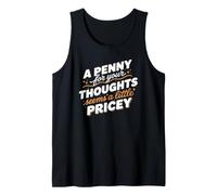 Sharing Your Thoughts Provides Clever Sarcasm Daily Tank Top