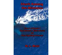 SHARK AMONG THE MINNOWS: BOOK ONE OF THE HUNTER/KILLER SERIES