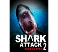 Shark Attack Deathmatch 2 Steam Key GLOBAL