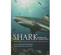 Shark Biology and Conservation - Essentials for Educators, Students, and Enthusiasts