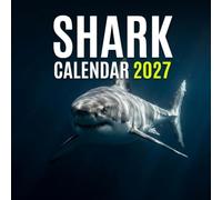 Shark Calendar 2027: Majestic Ocean Predators
