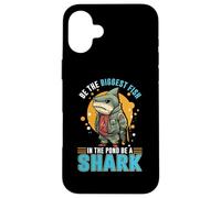 Shark Design For Ocean Animal Lover - In The Pond Be A Shark Case for iPhone 16 Plus