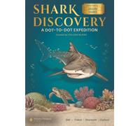 Shark Discovery: Ground Sharks - A Dot-to-Dot Expedition For Kids Aged 6 to 12: An Interactive Shark Fact & Activity Book Featuring 25 Shark Species, ... Narration & Calming Ocean Soundscapes