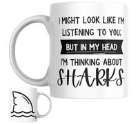 Shark Gift Mug | I Might Look Like I’m Listening to You But in My Head I’m Thinking About Sharks Coffee Mug, Novelty Funny Shark Gift for Anyone Who Loves Sharks