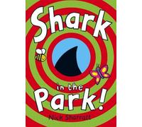 Shark in the Park!. Nick Sharratt by Sharratt, Nick (2007) Paperback