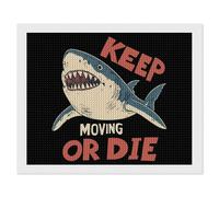 Shark Keep Moving Or Die Diamond Painting Kits for Adults DIY 5D Round Full Drill Art Diamonds Dots Decor 16"x20"