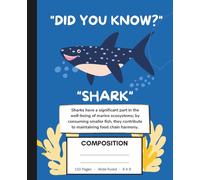 Shark Notebook: Composition Book|Shark Notebook for Kids|Wide Ruled Book 7.5 x 9.25 in, 110 Pages, Back to School Supplies, For Students and Teachers