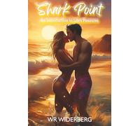 Shark Point: An Introduction to Life's Pleasures