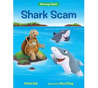 Shark Scam (Money Tales)