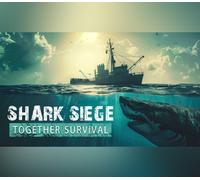 SHARK SIEGE - TOGETHER SURVIVAL PC Steam CD Key
